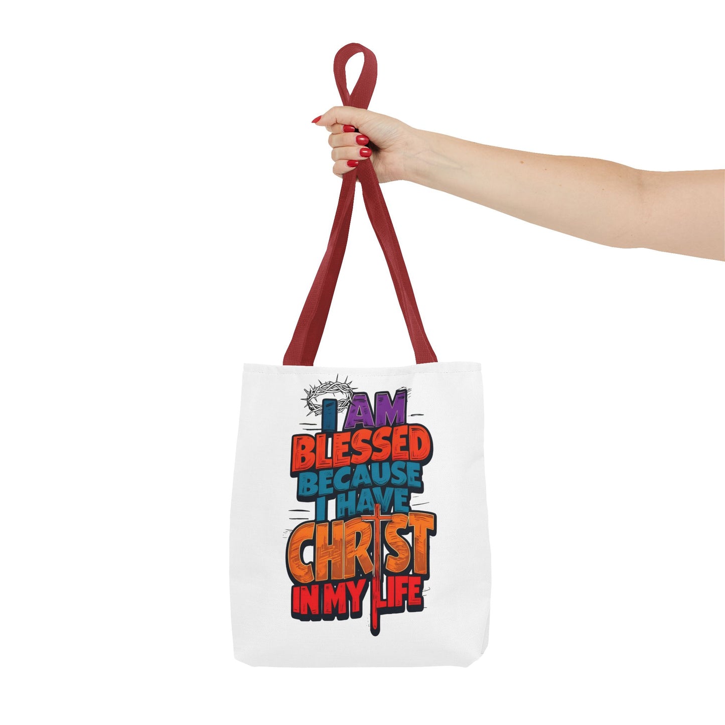 Inspirational Christian Tote Bag - I Am Blessed Because I Have Christ In My Life, Faith Bag, Church Tote, Gift for Believers, Religious