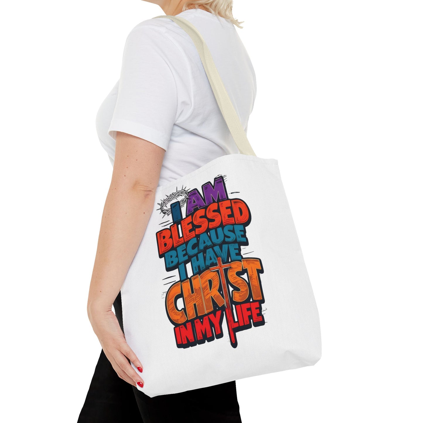 Inspirational Christian Tote Bag - I Am Blessed Because I Have Christ In My Life, Faith Bag, Church Tote, Gift for Believers, Religious