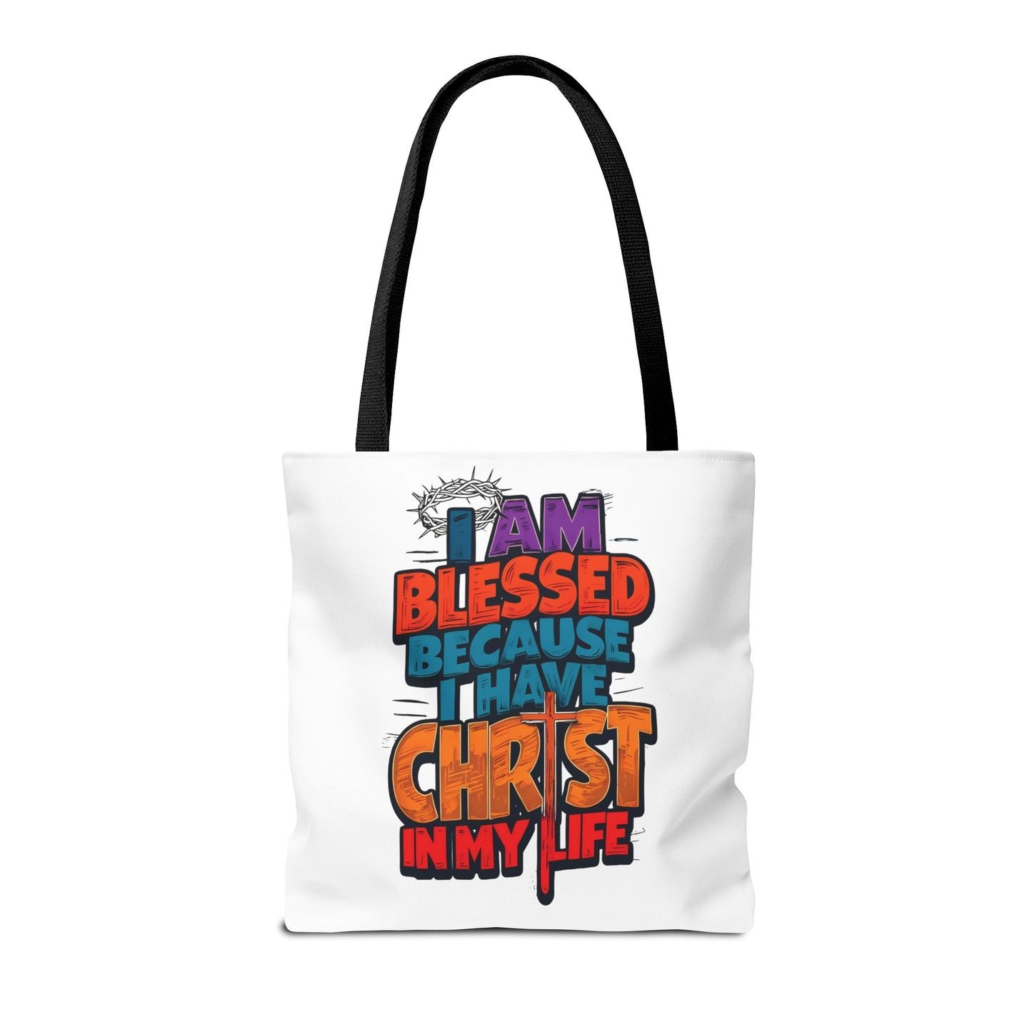 Inspirational Christian Tote Bag - I Am Blessed Because I Have Christ In My Life, Faith Bag, Church Tote, Gift for Believers, Religious