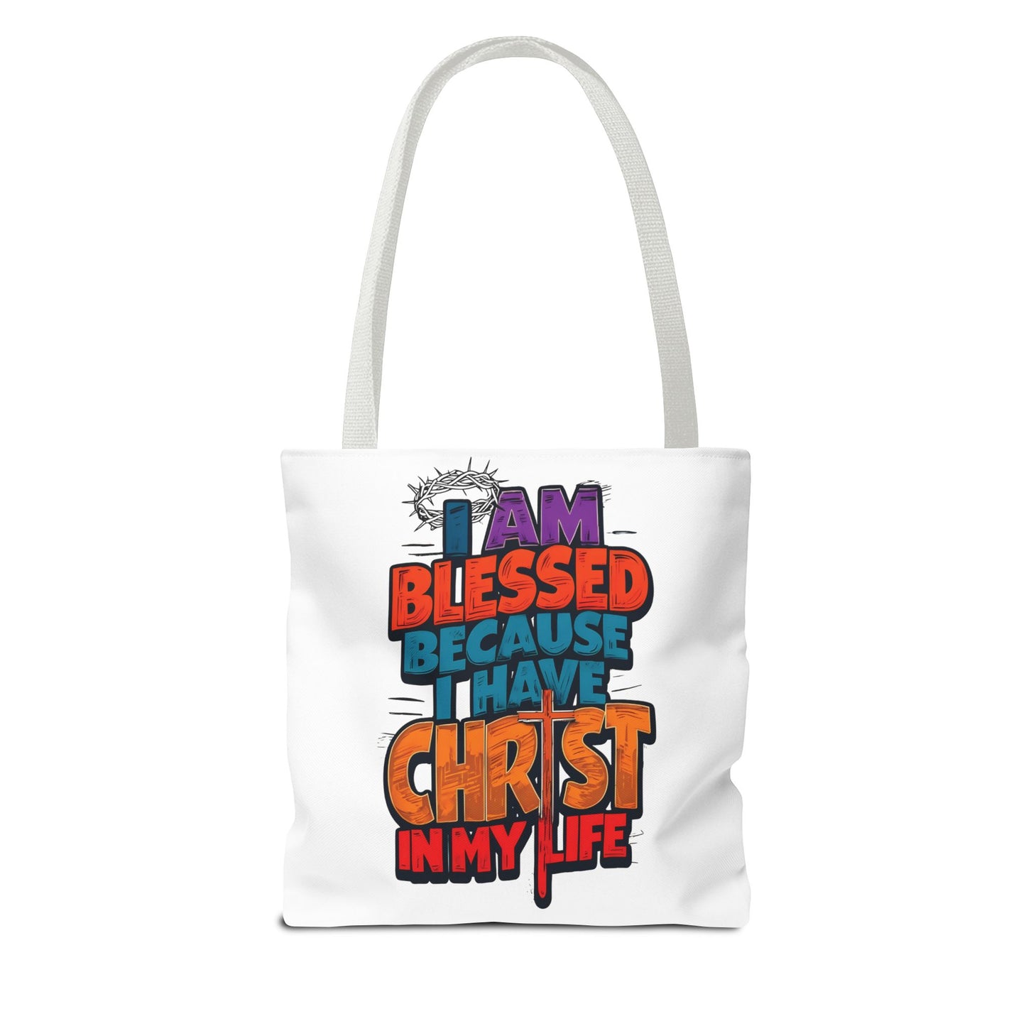 Inspirational Christian Tote Bag - I Am Blessed Because I Have Christ In My Life, Faith Bag, Church Tote, Gift for Believers, Religious