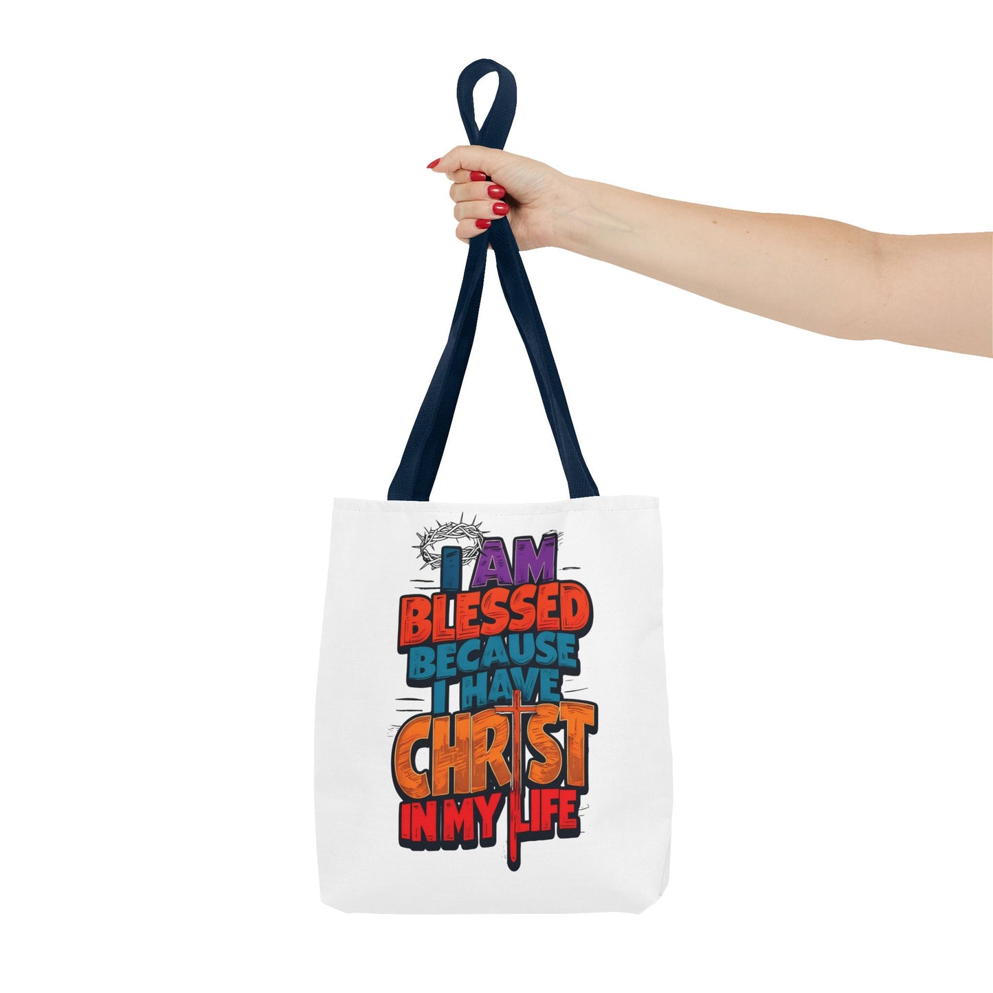 Inspirational Christian Tote Bag - I Am Blessed Because I Have Christ In My Life, Faith Bag, Church Tote, Gift for Believers, Religious