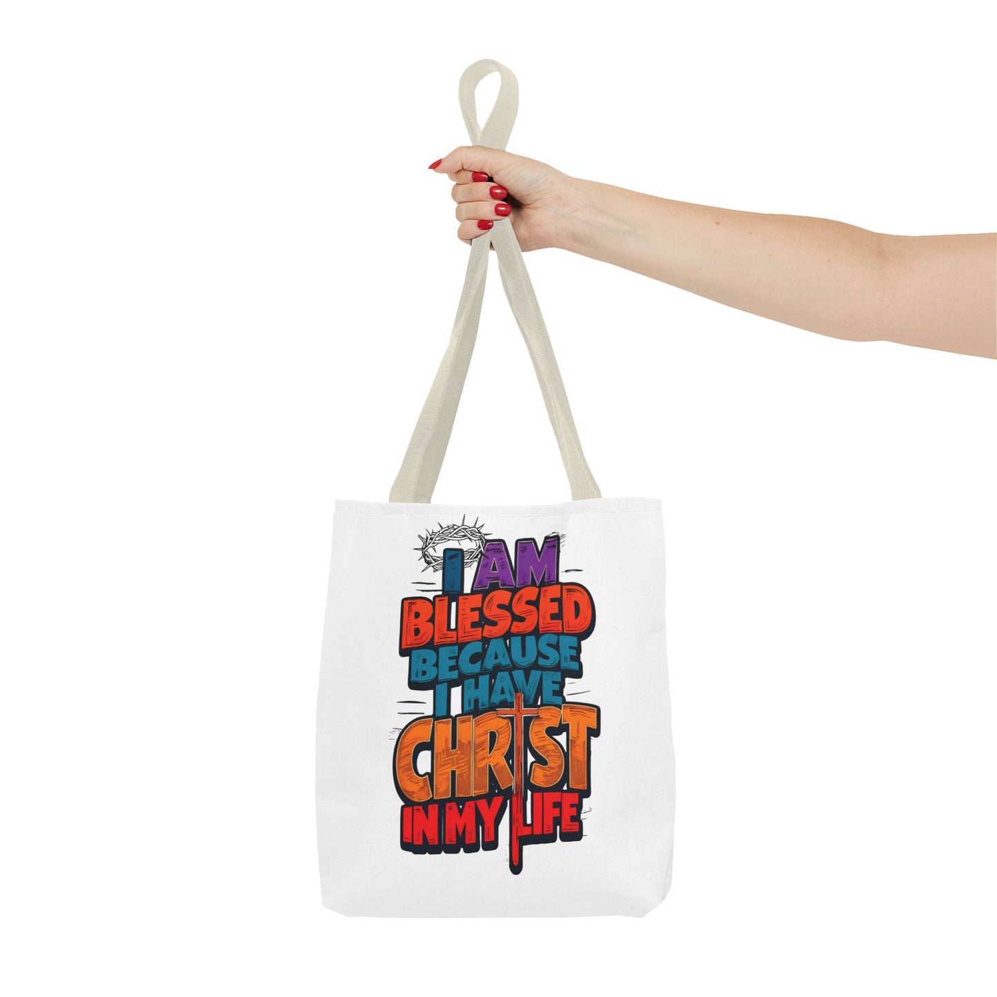 Inspirational Christian Tote Bag - I Am Blessed Because I Have Christ In My Life, Faith Bag, Church Tote, Gift for Believers, Religious