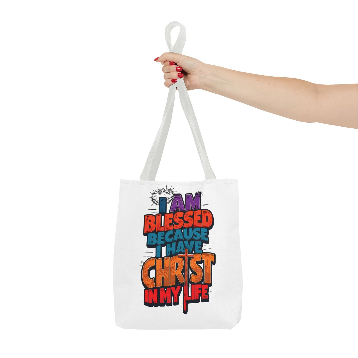 Inspirational Christian Tote Bag - I Am Blessed Because I Have Christ In My Life, Faith Bag, Church Tote, Gift for Believers, Religious