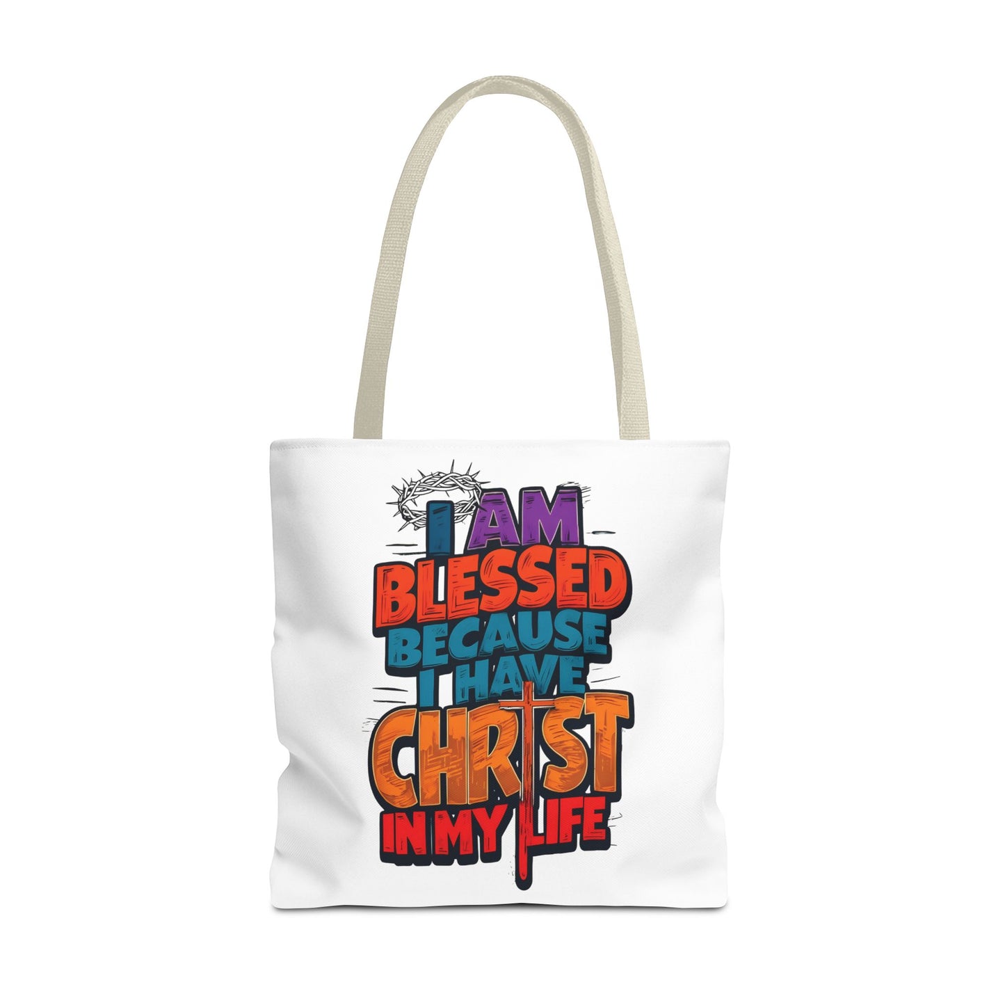 Inspirational Christian Tote Bag - I Am Blessed Because I Have Christ In My Life, Faith Bag, Church Tote, Gift for Believers, Religious